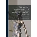 Personal Responsibility and the Law of Nations. --