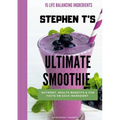 Stephen t's Ultimate Smoothie: Health, nutrient and historical facts on every ingredient.