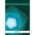 Discretion and Public Benefit in a Regulatory Agency: The Australian Authorisation Process