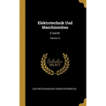 Elektrotechnik Und Maschinenbau: E Und M.; Volume 12