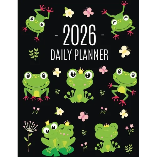 Frog Planner 2026: Funny Amphibian Monthly Agenda January-December Organizer (12 Months) Cute Green Water Animal Scheduler