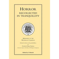 HORROR RECOLLECTED IN TRANQUILLITY. Memories of the Waterloo Campaign