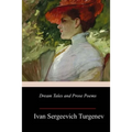 Dream Tales and Prose Poems