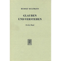 Glauben Und Verstehen: Gesammelte Aufsatze. Band 2