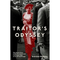 Traitor's Odyssey: The Untold Story of Martha Dodd and a Strange Saga of Soviet Espionage