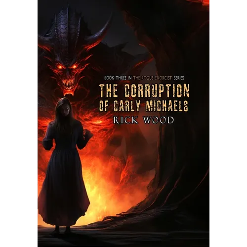 The Corruption of Carly Michaels