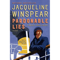 Pardonable Lies: A Maisie Dobbs Novel