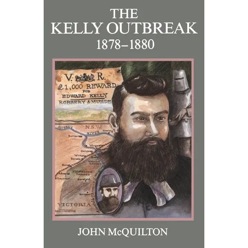 The Kelly Outbreak 1878-1880