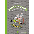 Anita Y Pepe: Resuelven Más Misterios / Anita and Pepe: Solve More Mysteries