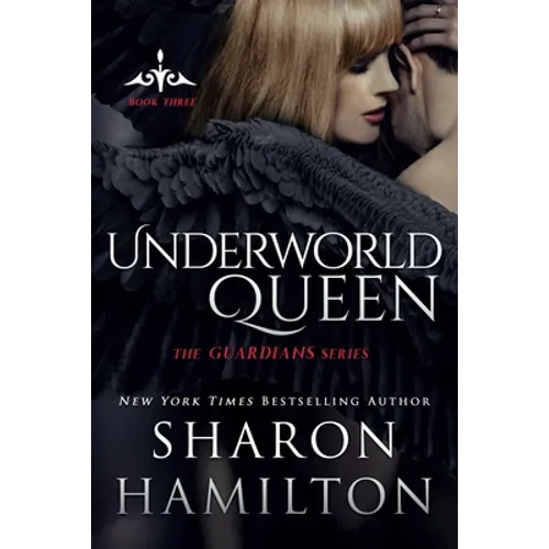 Underworld Queen: A Guardian Angel Romance