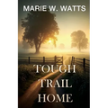 Tough Trail Home