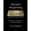 Principled Programming: Introduction to Coding in Any Imperative Language