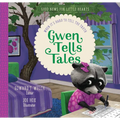 Gwen Tells Tales: When It's Hard to Tell the Truth