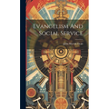 Evangelism And Social Service
