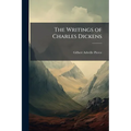 The Writings of Charles Dickens: Sketches by Boz