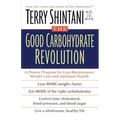 The Good Carbohydrate Revolution