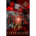 Lil Project Chick From The Chi: A Hood Love Story