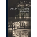 Emiliia [i.e. Emilia] Galotti