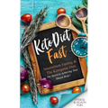 Keto Diet Fast: Intermittent Fasting & the Ketogenic Diet; The Secret to Achieving Your Dream Body!