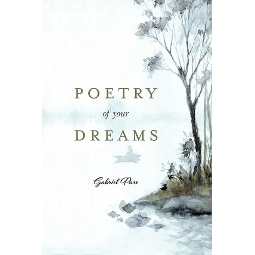 Poetry Of Your Dreams