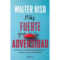 Más Fuerte Que La Adversidad / Stronger Than Adversity