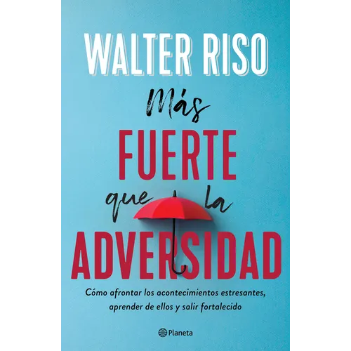 Más Fuerte Que La Adversidad / Stronger Than Adversity