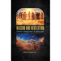 Reason and Revelation: Scholarly Essays about the Urantia Book