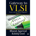 Gateway to VLSI: Want to be an FPGA Engineer?