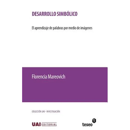 Desarrollo simbólico: El aprendizaje de palabras por medio de imágenes