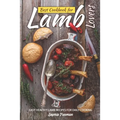 Best Cookbook for Lamb Lovers: Easy Healthy Lamb Recipes for Daily Cooking