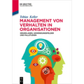 Management von Verhalten in Organisationen