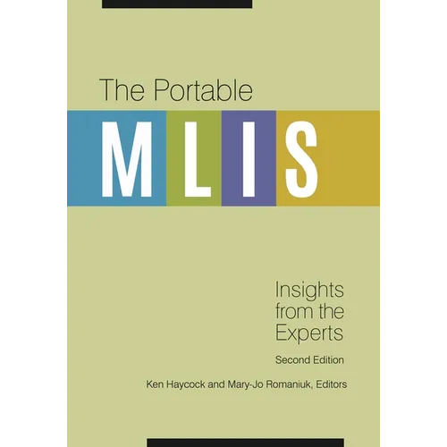 The Portable MLIS: Insights from the Experts