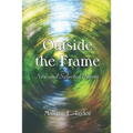 Outside the Frame