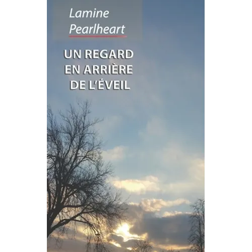 Un regard en arrière de l'éveil