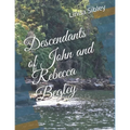 Descendants of John and Rebecca Begley