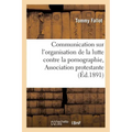 Communication Sur l'Organisation de la Lutte Contre La Pornographie, Association Protestante