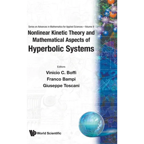 Nonlinear Kinetic Theory & Mathemati..V9
