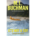 It's Not a Toy