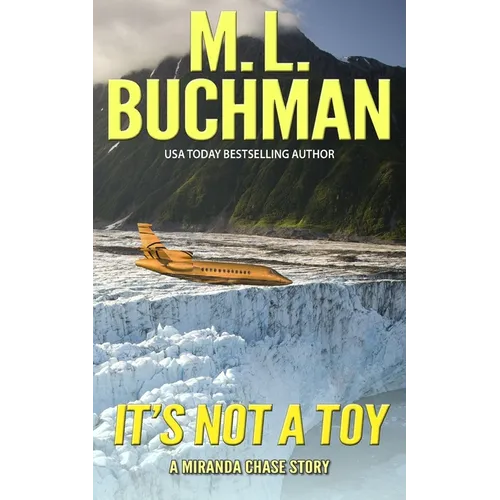 It's Not a Toy