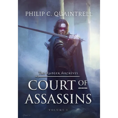Court of Assassins: (The Ranger Archives: Book 1)