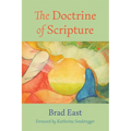 The Doctrine of Scripture