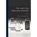 Oil and Gas Drilling Report; No. 483-494