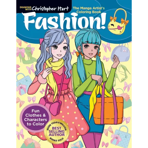 Manga Artist's Coloring Book: Fashion!: Fun Clothes & Characters to Color