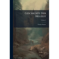 Geschichte Der Neuzeit; Volume 2