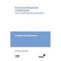 Políticas de evaluación y acreditación en las universidades argentinas