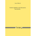 Social Cognition and Ideomotor Movements