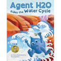 Agent H2O Rides the Water Cycle