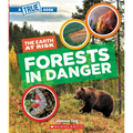 Forests in Danger (a True Book: The Earth at Risk)