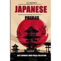 Japanese Puzzles: Hakyuu Puzzles - Best Japanese Logic Puzzle Collection