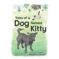 Tales of a Dog Named Kitty
